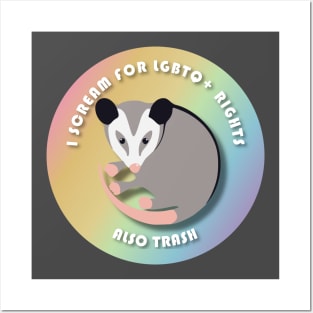 Opossum Screams For LGBTQ+ Rights Posters and Art